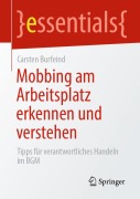 Cover-Bild zum Titel 'Mobbing am Arbeitsplatz erkennen und verstehen' von 'Carsten Burfeind'