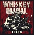 Kings - Whiskey Ritual