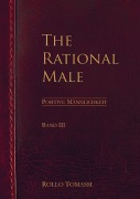 Cover-Bild zum Titel 'The Rational Male (Band III)' von 'Rollo Tomassi'