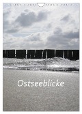 Ostseeblicke (Wandkalender 2024 DIN A4 hoch), CALVENDO Monatskalender - Ingrid Meichsner