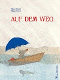 Cover-Bild zum Titel 'Auf dem Weg' von 'Heinz Janisch'