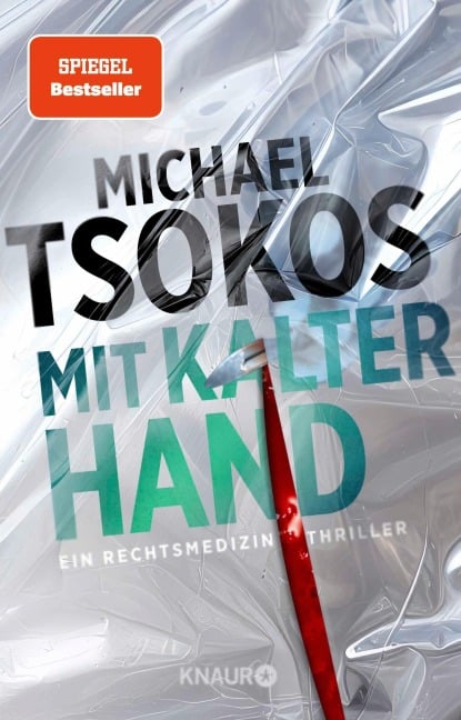 Mit kalter Hand - Michael Tsokos