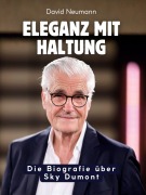 Cover-Bild zum Titel 'Eleganz mit Haltung' von 'David Neumann'