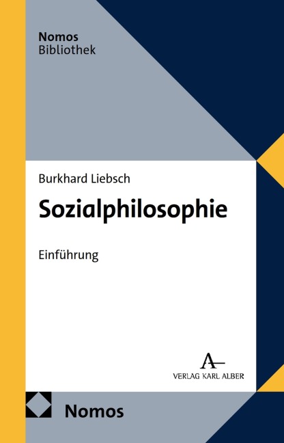 Sozialphilosophie - Burkhard Liebsch