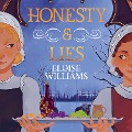 Cover-Bild zum Titel 'Honesty & Lies' von 'Eloise Williams'