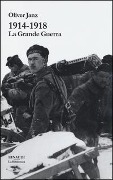 Cover-Bild zum Titel '1914-1918. La Grande Guerra' von 'Oliver Janz'