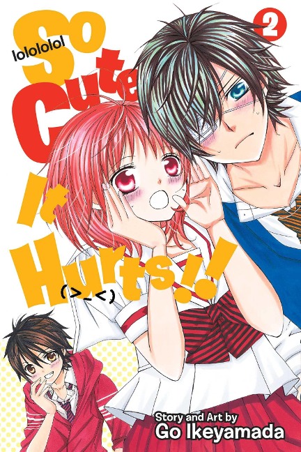 So Cute It Hurts!!, Vol. 2 - Go Ikeyamada