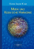 Cover-Bild zum Titel 'Musik und kosmische Harmonie' von 'Hazrat Inayat Khan'