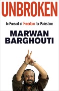 Cover-Bild zum Titel 'Unbroken' von 'Marwan Barghouti'