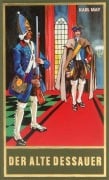 Cover-Bild zum Titel 'Der alte Dessauer' von 'Karl May'