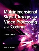 Cover-Bild zum Titel 'Multidimensional Signal, Image, and Video Processing and Coding' von 'John W. Woods'