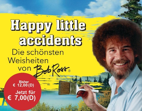Happy little accidents - Bob Ross, Michelle Witte