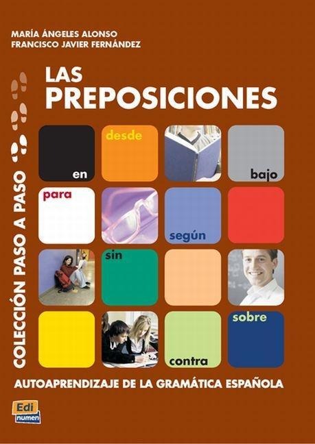 Las Preposiciones - María de Los Ángeles Alonso Zarza, Francisco Javier Fernández Alarcón