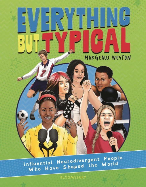 Everything But Typical - Margeaux Weston
