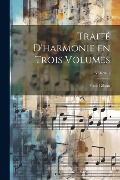Cover-Bild zum Titel 'Traité d'harmonie en trois volumes; Volume 1' von 'Paul Gilson'