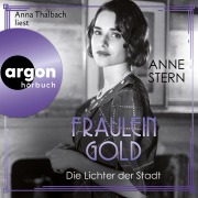 Cover-Bild zum Titel 'Fräulein Gold: Die Lichter der Stadt' von 'Anne Stern'