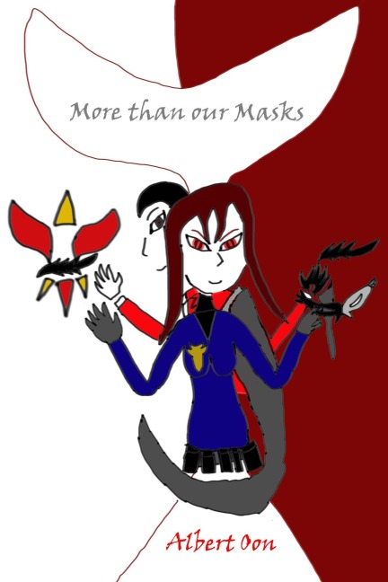 More than our Masks (Power and Those Who Use It, #12) - Albert Oon