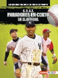 Cover-Bild zum Titel 'G.O.A.T. Paradores En Corto En El Béisbol (G.O.A.T. Baseball Shortstops)' von 'Alexander Lowe'