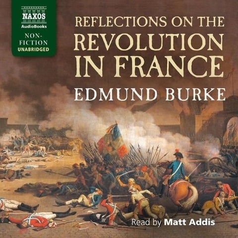 Reflections on the Revolution in France - Edmund Burke