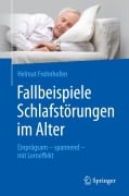 Cover-Bild zum Titel 'Fallbeispiele Schlafstörungen im Alter' von 'Helmut Frohnhofen'