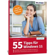Cover-Bild zum Titel '55 Tipps zu Windows 11 - Effizientes Arbeiten mit dem PC' von 'Bettina Pflugbeil'