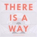 Cover-Bild zum Titel 'There is a way' von 'Dananananaykroyd'
