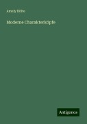 Moderne Charakterköpfe - Amely Bölte