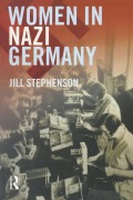 Cover-Bild zum Titel 'Women in Nazi Germany' von 'Jill Stephenson'