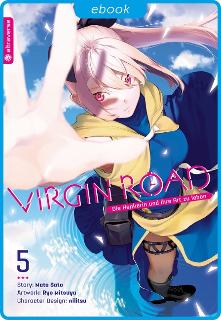 Virgin Road - Die Henkerin und ihre Art zu Leben 05 - Ryo Mitsuya, Mato Sato, Nilitsu