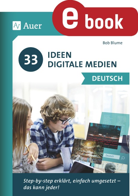 33 Ideen Digitale Medien Deutsch - Bob Blume