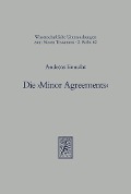 Cover-Bild zum Titel 'Die 'Minor Agreements'' von 'Andreas Ennulat'