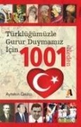 Cover-Bild zum Titel 'Türklügümüzle Gurur Duymamiz Icin 1001 Neden' von 'Aytekin Gezici'