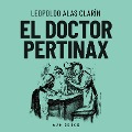 El doctor Pértinax - Leopoldo Alas Clarín