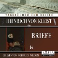 Cover-Bild zum Titel 'Briefe 14' von 'Heinrich Von Kleist'