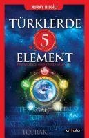 Türklerde 5 Element - Nuray Bilgili