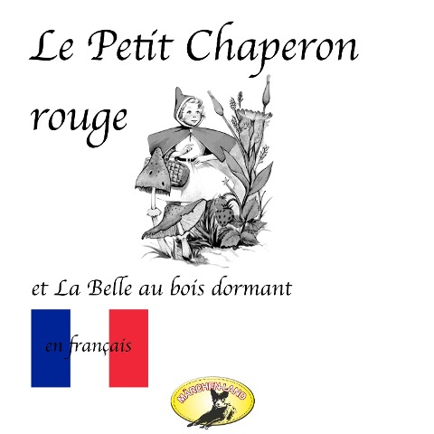 Märchen auf Französisch, Chaperon rouge / La belle au bois dormant / Bambi - Frères Grimm, Felix Salten