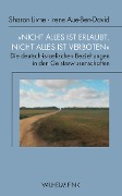Cover-Bild zum Titel 'Nicht alles ist erlaubt, nicht alles ist verboten' von 'Sharon Livne, Irene Aue-Ben-David, Silja Behre'