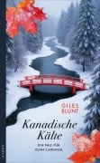 Cover-Bild zum Titel 'Kanadische Kälte' von 'Giles Blunt'