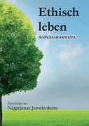 Cover-Bild zum Titel 'Ethisch leben' von 'Sangharakshita'