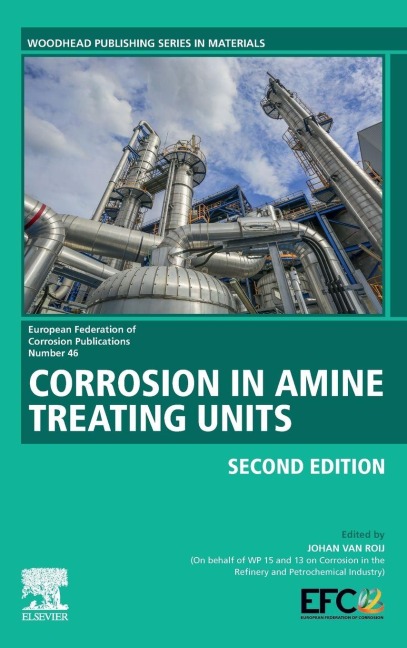 Corrosion in Amine Treating Units - 