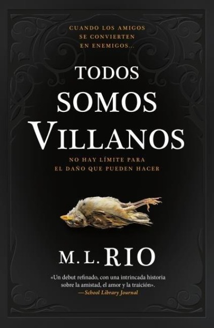 Todos Somos Villanos - M L Rio