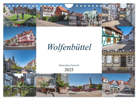 Wolfenbüttel - Historisches Fachwerk (Wandkalender 2025 DIN A4 quer), CALVENDO Monatskalender - Magic Artist Design Gierok