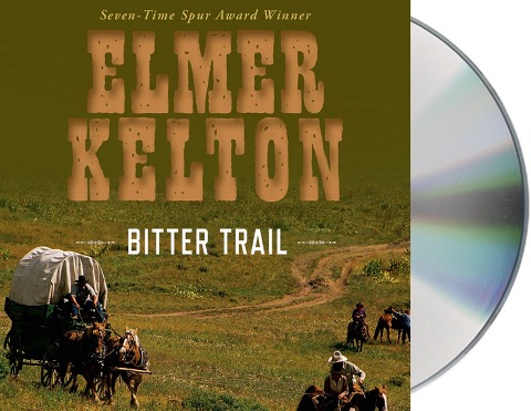 Bitter Trail - Elmer Kelton