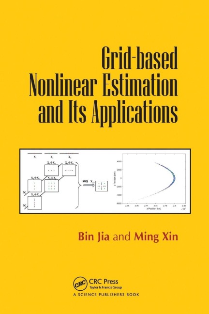 Grid-based Nonlinear Estimation and Its Applications - Bin Jia, Ming Xin