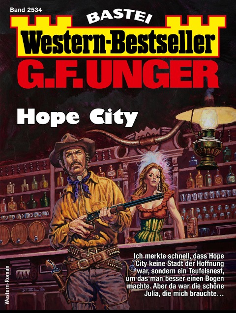 G. F. Unger Western-Bestseller 2534 - G. F. Unger