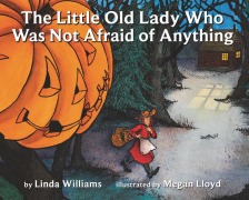 Cover-Bild zum Titel 'The Little Old Lady Who Was Not Afraid of Anything' von 'Linda Williams'