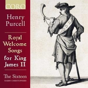 Royal Welcome Songs for King James II - Harry/Sixteen Christophers
