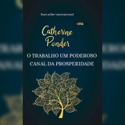 Cover-Bild zum Titel 'O trabalho um poderoso canal da prosperidade' von 'Catherine Ponder'