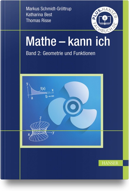 Mathe - kann ich 2 - Markus Schmidt-Gröttrup, Katharina Best, Thomas Risse