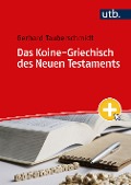 Cover-Bild zum Titel 'Das Koine-Griechisch des Neuen Testaments' von 'Gerhard Tauberschmidt'